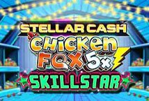 Stellar Cash Chicken Fox 5x Skillstar Slot Review